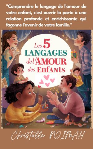 Les 5 langages de l’amour des enfants