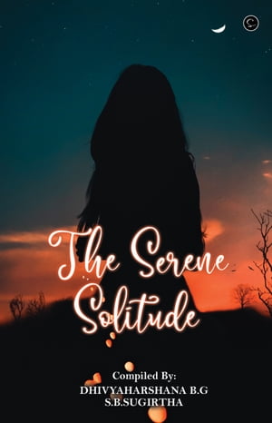 The Serene Solitude