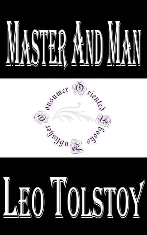 Master and ManŻҽҡ[ Leo Tolstoy ]