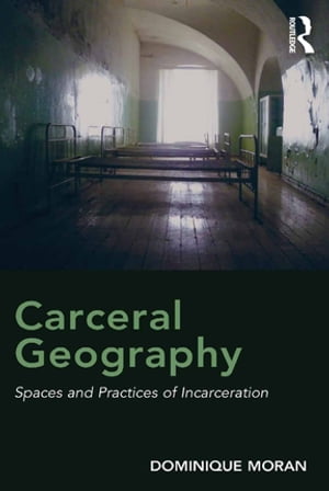 Carceral Geography