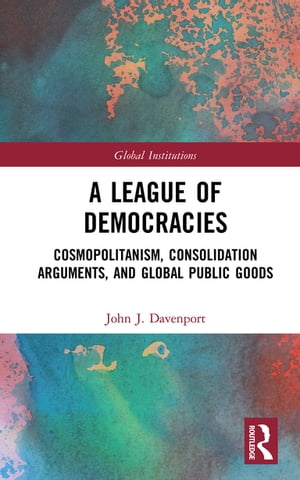 A League of Democracies