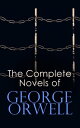 ŷKoboŻҽҥȥ㤨The Complete Novels of George Orwell 1984, Animal Farm, Burmese Days, Keep the Aspidistra Flying, A Clergyman's Daughter & Coming Up for AirŻҽҡ[ George Orwell ]פβǤʤ300ߤˤʤޤ