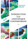 Introduction ? la linguistique contemporaine - 4e ?d.