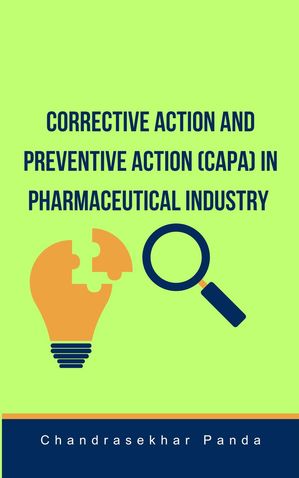 ŷKoboŻҽҥȥ㤨Corrective Action and Preventive Action (CAPA in Pharmaceutical IndustryŻҽҡ[ Chandrasekhar Panda ]פβǤʤ600ߤˤʤޤ
