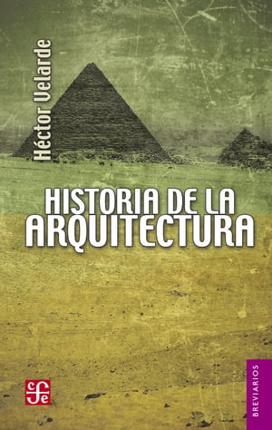 Historia de la arquitecturaŻҽҡ[ H?ctor Velarde ]