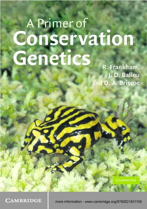 A Primer of Conservation Genetics