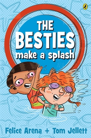ŷKoboŻҽҥȥ㤨The Besties Make a SplashŻҽҡ[ Felice Arena ]פβǤʤ1,107ߤˤʤޤ