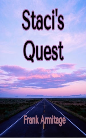 Staci's Quest