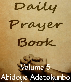 Daily Prayer Vol. 5