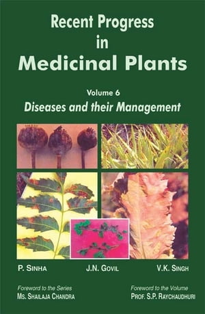 Recent Progress in Medicinal Plants (Diseases and their Management)