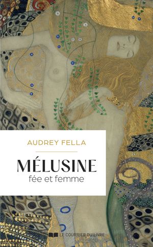 M?lusine - F?e et femme【電子書籍】[ Audrey Fella ]