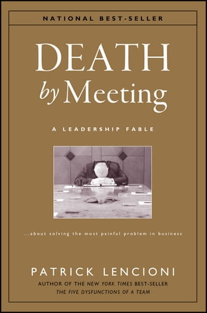 Death by Meeting