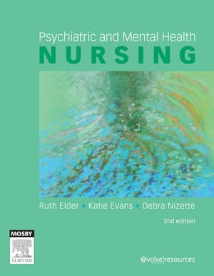 Psychiatric & Mental Health Nursing - E-Book