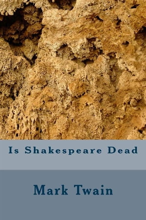 Is Shakspeare Dead