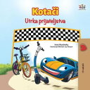 Kota i Utrka prijateljstva Croatian Bedtime Collection【電子書籍】 KidKiddos Books