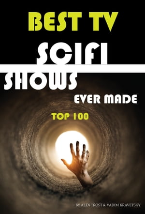 Best Tv Scifi Shows Ever Made