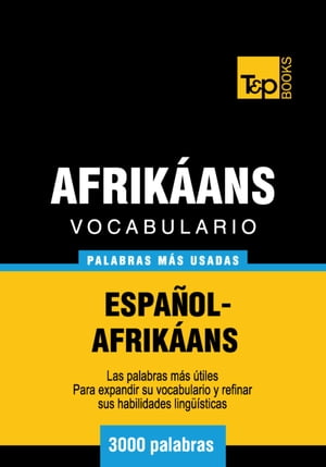 Vocabulario Español-Afrikáans - 3000 palabras más usadas