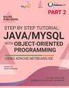 STEP BY STEP TUTORIAL: JAVA/MYSQL With Object-Oriented Programming Using Apache ...