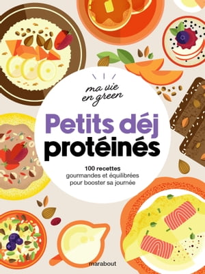 Petits déjeuners protéinés