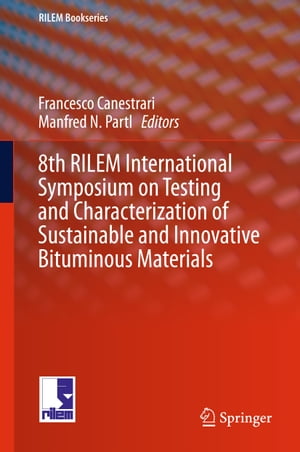 8th RILEM International Symposium on Testing and