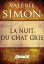 La Nuit du chat grisŻҽҡ[ Val?rie Simon ]