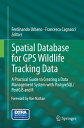 楽天楽天Kobo電子書籍ストアSpatial Database for GPS Wildlife Tracking Data A Practical Guide to Creating a Data Management System with PostgreSQL/PostGIS and R【電子書籍】