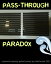 Pass-Through Paradox