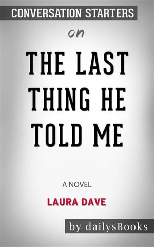 ＜p＞＜strong＞The Last Thing He Told Me: A Novel by Laura Dave: Conversation Starters＜/strong＞＜/p＞ ＜p＞Hannah Hall never imagined that she’d lose her husband, Owen, one year into their marriage, and in the most unexpected of ways, too. What started out as a normal day catapulted her into the heart of Owen’s secret when he left her a note instructing her to protect his daughter, Bailey. Together, Hannah and Bailey pieced together information from Owen’s past that revealed what really happened with Owen and his first wife, and why he had to lie to Hannah about his identity and Bailey’s. The journey that Hannah and Bailey took to uncover the truth forced them to make decisions that would impact the future of their family forever.＜/p＞ ＜p＞＜strong＞A Brief Look Inside:＜/strong＞＜/p＞ ＜p＞＜strong＞EVERY GOOD BOOK CONTAINS A WORLD FAR DEEPER＜/strong＞＜br /＞ ＜strong＞than the surface of its pages. The characters and their world come alive,＜/strong＞＜br /＞ ＜strong＞and the characters and its world still live on.＜/strong＞＜br /＞ ＜strong＞Conversation Starters is peppered with questions designed to＜/strong＞＜br /＞ ＜strong＞bring us beneath the surface of the page＜/strong＞＜br /＞ ＜strong＞and invite us into the world that lives on.＜/strong＞＜/p＞ ＜p＞＜strong＞These questions can be used to create hours of conversation:＜/strong＞＜/p＞ ＜p＞＜strong＞? Foster a deeper understanding of the book＜/strong＞＜br /＞ ＜strong＞? Promote an atmosphere of discussion for groups＜/strong＞＜br /＞ ＜strong＞? Assist in the study of the book, either individually or corporately＜/strong＞＜br /＞ ＜strong＞? Explore unseen realms of the book as never seen before＜/strong＞＜/p＞ ＜p＞＜strong＞Disclaimer: This book you are about to enjoy is an independent resource to supplement the original book, enhancing your experience. If you have not yet purchased a copy of the original book, please do before purchasing this unofficial Conversation Starters.＜/strong＞＜/p＞ ＜p＞＜strong＞Download your copy now on sale＜/strong＞＜br /＞ ＜strong＞Read it on your PC, Mac, iOS or Android smartphone, tablet devices.＜/strong＞＜/p＞画面が切り替わりますので、しばらくお待ち下さい。 ※ご購入は、楽天kobo商品ページからお願いします。※切り替わらない場合は、こちら をクリックして下さい。 ※このページからは注文できません。