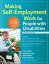 Making Self-Employment Work for People with Disabilities