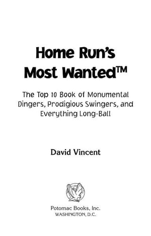 Home Run's Most Wanted™