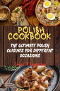 POLISH COOKBOOK THE ULTIMATE POLISH CUISINES FOR DIFFERENT OCCASIONS