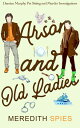 Arson and Old Ladies (Damien Murphy Pet Sitting and Murder Investigations Book 2...