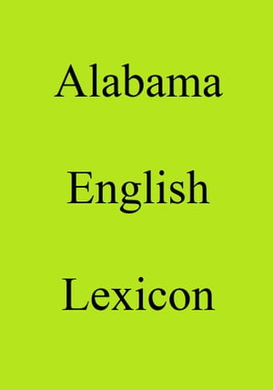 Alabama English Lexicon