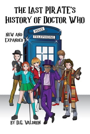 The Last Pirate's History of Doctor Who