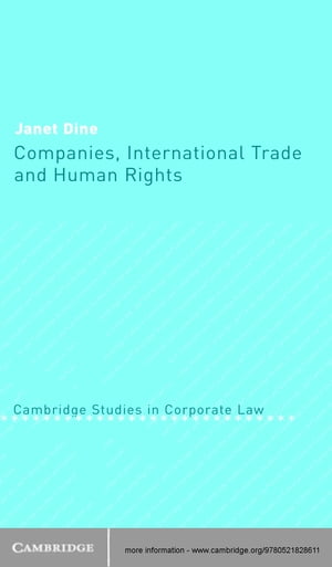 Companies, International Trade and Human Rights