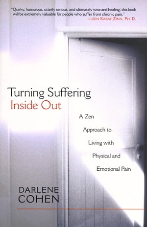 Turning Suffering Inside Out