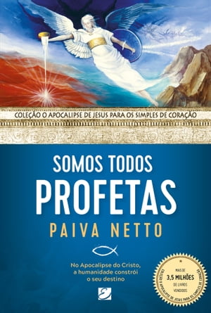 Somos todos Profetas