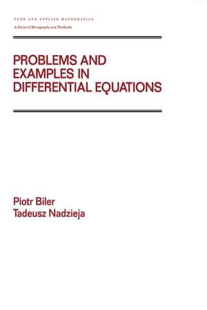 Problems and Examples in Differential Equations