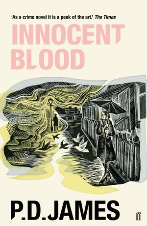 Innocent BloodŻҽҡ[ P. D. James ]