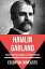 Essential Novelists - Hamlin Garland hard-working Midwestern farmersŻҽҡ[ Hamlin Garland ]