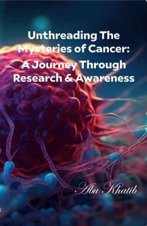 Unthreading The Mysteries of Cancer