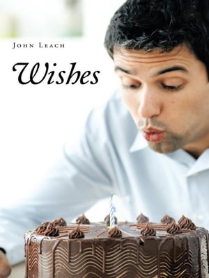 WishesŻҽҡ[ John Leach ]