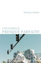 Une famille presque parfaite Conte cruel【電子書籍】 Dimitris Sotakis