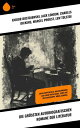 Die gr ten autobiografischen Romane der Literatur David Copperfield, Aufzeichnungen aus einem toten Hause, Leben auf dem Mississippi, K nig Alkohol【電子書籍】 Fjodor Dostojewski