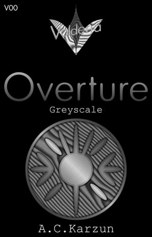 V00 Overture [Greyscale]