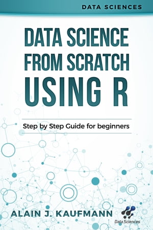 Data Science From Scratch Using R
