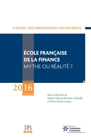École française de la finance – Mythe ou réalité ?