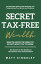 Secret Tax-Free Wealth