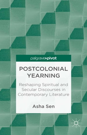 Postcolonial Yearning