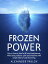 Frozen Power: How to forever lose fat &boost testosterone, while being resilient, calm and stress-free with simple habit of cold showering Health Power, #1Żҽҡ[ Alexander Pavlov ]